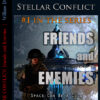 Stellar Conflict: Friends and Enemies